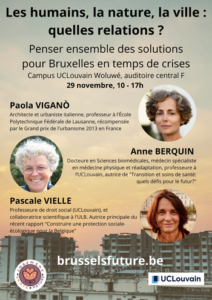 Lire la suite à propos de l’article Les humains, la nature, la ville : quelles relations ? Penser ensemble des solutions pour Bruxelles en temps de crises.